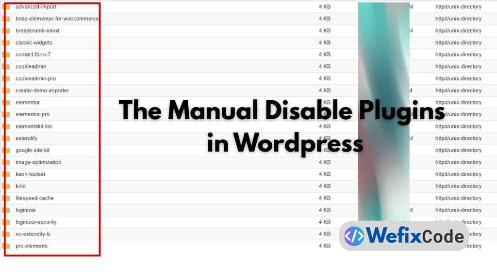 the manual disable plugins wefixcode
